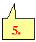 矩形圖說文字: 5.